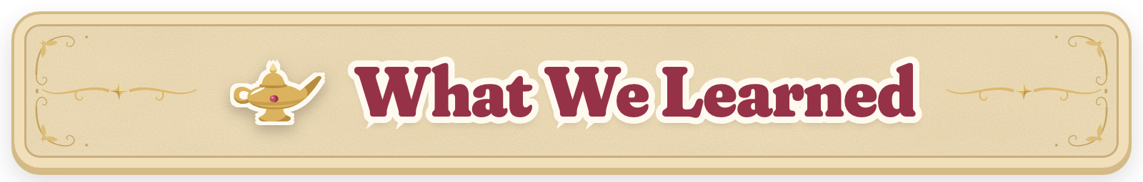 What we learned